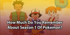 Pokemon Season 1 Quiz: The Indigo League