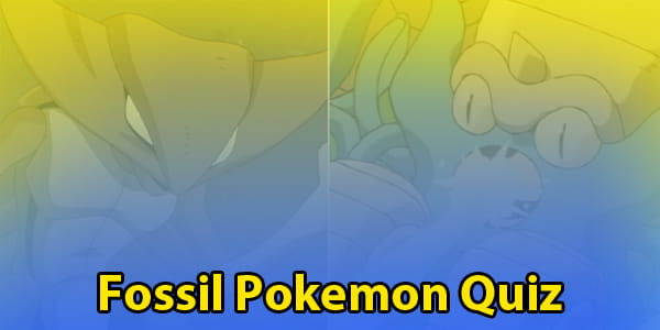 Fossil Pokemon quiz